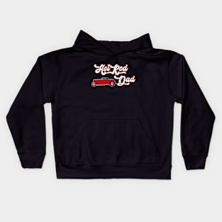 Hot Rod Dad Kids Hoodie